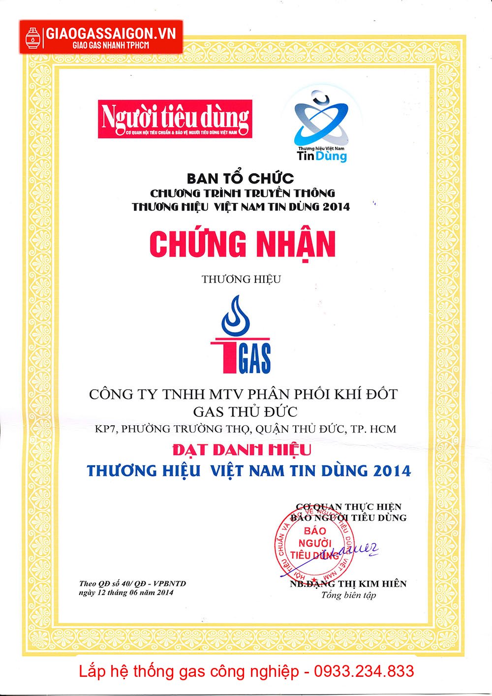 Giấy chứng nhận thương hiệu gas Thủ Đức là Thương hiệu Việt Nam tin dùng 2014 Giấy chứng nhận thương hiệu gas Thủ Đức là Thương hiệu Việt Nam tin dùng 2014
