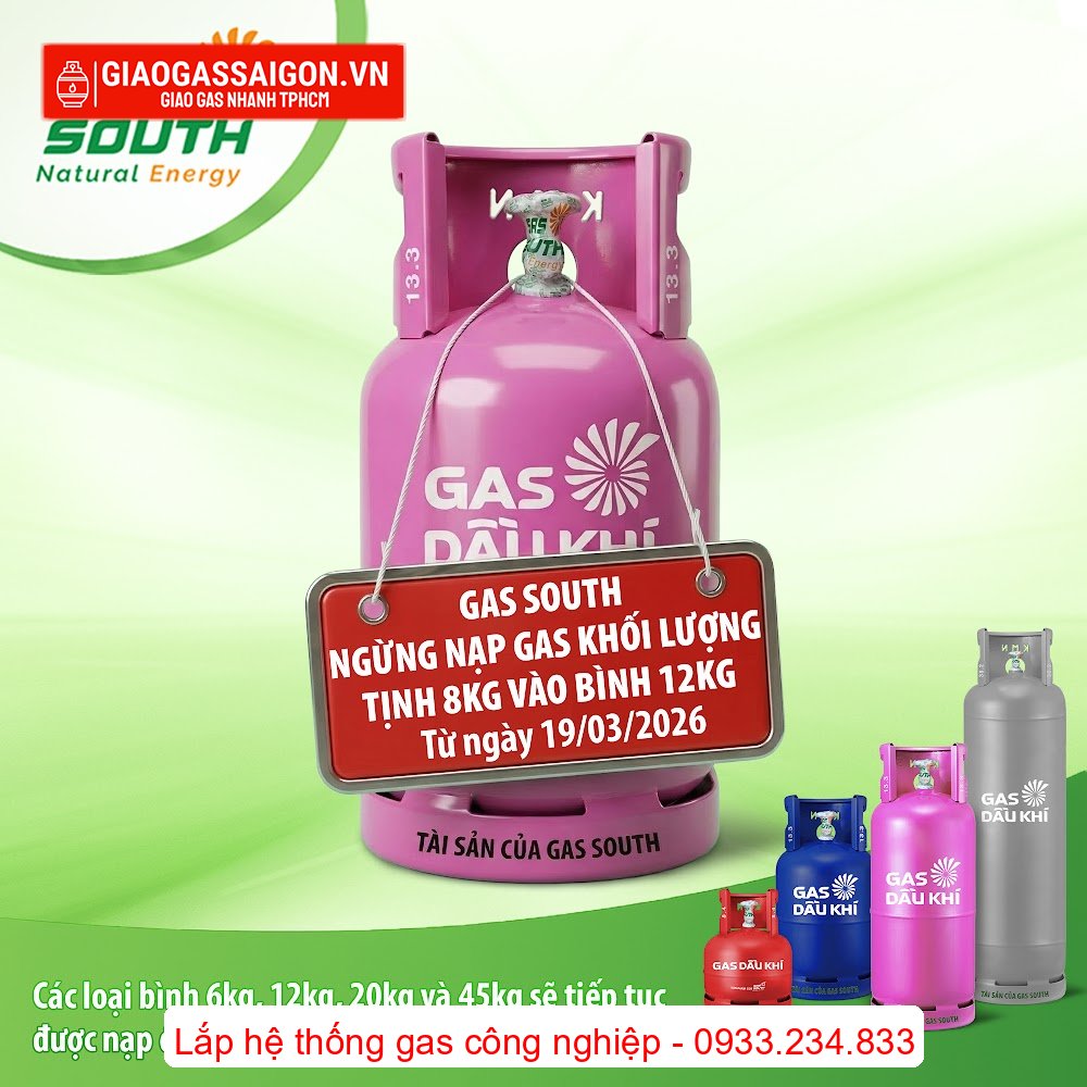 GAS SOUTH NGỪNG NẠP GAS KHỐI LƯỢNG TỊNH 8KG VÀO BÌNH 12KG GAS SOUTH NGỪNG NẠP GAS KHỐI LƯỢNG TỊNH 8KG VÀO BÌNH 12KG